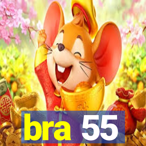 bra 55